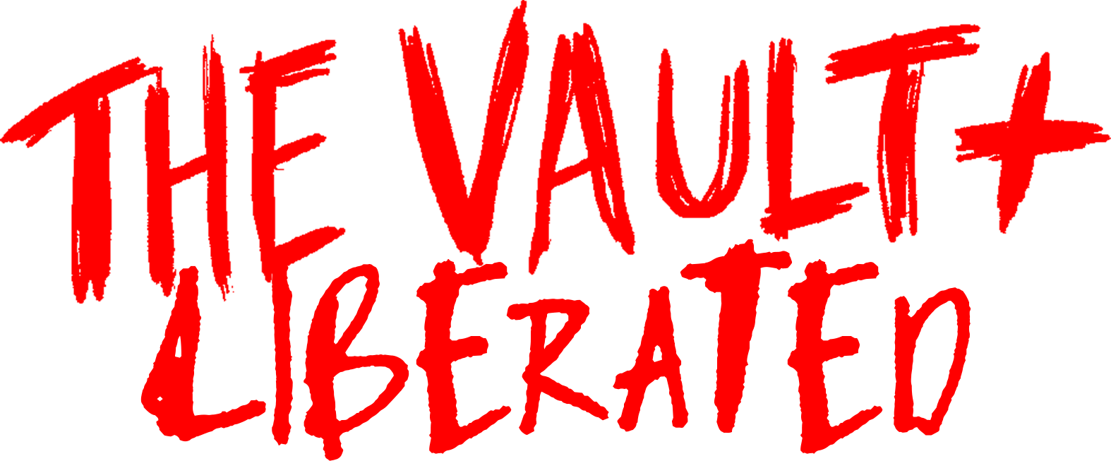 The Vault+ Liberated